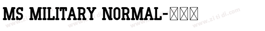 MS Military Normal字体转换